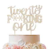 Twenty-One Funny Gold Rhinestone Cake Topper - Cheers To 21 Years Old,Happy 21St Birthday Party Cake Centerpieces Topper Decorations.