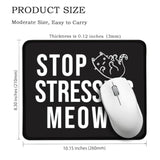 Stop Stressing Meowt Rectangular Black Mouse Pad, Funny Cat Mouse Pads For Desk, Cat Lover Desk Accessories, New Job Gifts For Intern Coworker, Cute Office Gifts For Cat Mom Friend Colleague