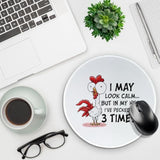 I May Look Calm...But In My Mind I Have Already Pecked You Three Times...Funny Mouse Pad (Round),Comfortable And Non-Slip,Cute Rooster Design,Suitable For Laptop Games,Homework And Office Gifts