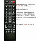 Universal Remote Control for Toshiba LCD LED HDTV 3D 4K Smart TVs