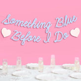 Something Blue Before I Do Banner Matte Blue 5.5Ft Bachelorette Engagement Decor
