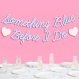 Something Blue Before I Do Banner Matte Blue 5.5Ft Bachelorette Engagement Decor