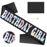 Birthday Girl Sash With Iridescent Foil - Black Birthday Sash For Women - Happy Birthday Sash For Official Teenager Sweet 16, 18Th 21St 30Th 40Th 50Th Or Any Other Bday Party