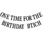 One Time For The Birthday Girl Banner - Happy Birthday Bunting Backdrops - Funny Birth Day Sign, Woman Bday Anniversay Party Decorations Supplies(Black)