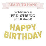Pre-Strung Happy Birthday Banner - No Diy - Glitter Birthday Party Banner For Men & Women - Pre-Strung Garland On 8 Ft Strands - Bday Party Decorations & Decor. Did We Mention No Diy (Yellow Gold)
