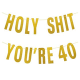 Holy Shit You'Re 40 Banner – Funny 40Th Birthday Party Decorations For Her Him,Glitter Gold Sign For Party Backdrop,Wall Decor,And Celebration Supplies