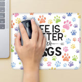 Life Is Better With Dogs Non-Slip Mouse Pad With Stitched Edge, Funny Dogs Mousepad Gifts For Wireless Computer Laptop, Birthday Gifts For Friends Coworker Colleague Dog Mom, Dog Lover Gifts