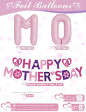 Happy Mothers Day Decorations, Happy Mothers Day Banner, Mom Foil Balloons