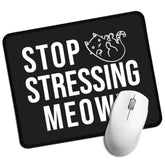 Stop Stressing Meowt Rectangular Black Mouse Pad, Funny Cat Mouse Pads For Desk, Cat Lover Desk Accessories, New Job Gifts For Intern Coworker, Cute Office Gifts For Cat Mom Friend Colleague