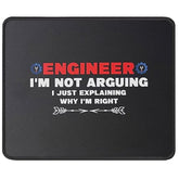 Engineer I'M Not Arguing Funny Engineering Gift Idea Engineers Mouse Pad - Humor Sarcasm Sarcastic Gift Mouse Mat - Mousepad 9.5 Inch