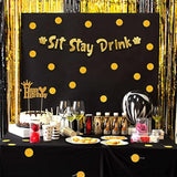Sit Stay Drink Gold Glitter Banner – Dog Birthday Banner And Decorations – Funny Puppy Birthday Party Supplies And Gifts