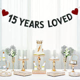 15 Years Loved Banner,Pre-Strung,15Th Birthday / Wedding Anniversary P