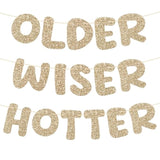 Pre-Strung Happy Birthday Banner Sign - No Diy Glitter Older Wiser Hotter Banner For Women Men 30Th 40Th 50Th 60Th 70Th 80Th Funny Gold Birthday Decorations (Champaign Gold)