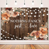 7x5ft Fall Wedding Backdrop Nothing Fancy Just Love Photography Background Rustic Fall Wedding Floral Brown Wood Birthday Party Decoration Banner Photo Booth Props