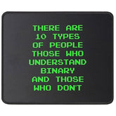 There Are 10 Types Of People Binary Mouse Pad - Funny Gift Computer Programmer Programming Coding Code It Tech Support Mouse Mat 9.5 Inch