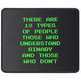 There Are 10 Types Of People Binary Mouse Pad - Funny Gift Computer Programmer Programming Coding Code It Tech Support Mouse Mat 9.5 Inch