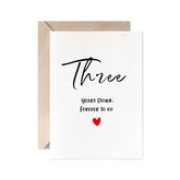 Third Anniversary Card, Three Years Down Forever To Go, Romantic 3Rd Valentines Day Wedding Card For Husband Wife