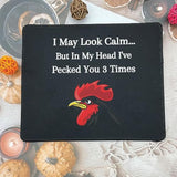 Funny Mouse Pad, I May Look Calm But In My Head I'Ve Pecked You 3 Times - 9.5 Inch Mouse Mat For Chicken Lovers - Chicken Rooster Gift For Chicken Lovers/Chicken Farmer