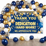 We Appreciate You Decorations Blue Gold We Appreciate You Banner With Balloons Arch Kit Thank You Backdrop For Teacher Employee Staff Doctors Nurse Poaster Volunteer Appreciation Week Party Decor