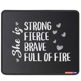 She Is Strong Fierce Brave Full Of Fire Mouse Pad Gifts For Women Boss Lady Mouse Mat Coworkers Sisters Besties Christmas Mousepad Gifts For Women Mom Girls Birthday Mousemat 9.5 Inches