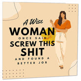 Colleagues New Job Card, Wise Woman Funny Sorry You'Re Leaving Card 145 X 145Mm