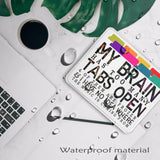 Funny Mouse Pad For Work 9.5X7.9 Inch, My Brain Has Too Many Tabs Open Funny Office Mouse Pad For Work Wireless Mouse Computers Laptop Desk Accessories, Funny Gifts For Coworkers