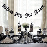 Gothic “What’s My Age Again” Old English Birthday Banner for 20th–40th Parties