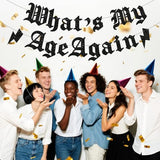 Pre-Strung What's My Age Again Banner Glitter Gothic Old English Birthday Decor Funeral Birthday Banner for Death to My Youth 20th 30th 40th 50th Party Decorations
