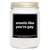 You Nique Designs Smells Like You’Re Gay 8 Oz Candle - Lesbian Gifts, Pride Candle, Lesbian Wedding Surprise, Fun Anniversary Idea For Gay Couple, Lgbtq, Gay Gifts (Lavender & Vanilla)