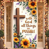 Spring Door Cover Banner Sunflower Door Cover With God All Things Are Possible Backdrop Welcome Spring Summer Front Door Banner Nativity Christian Hanging Banner For Home Door Thanksgiving Day Christmas