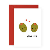Valentines Day Card - Love Card For Her - Romantic Anniversary Day Card For Him - Olive You - Funny Food Puns - Birthday Card For Boyfriend Girlfriend - I Love You Card - Kids Valentines Day Cards