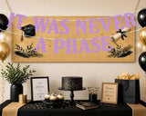 It Was Never A Phase Banner - Light Purple Glitter Death to My Youth Birthday Party Decorations, Old English Emo Funeral 21st 30th 40th 50th 60th Birthday Sign Photo Booth Props