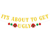 It'S About To Get Ugly Banner, Glittery Red Green Christmas Party Decorations Banners Winter Holiday Garland Photo Props Banner For Party Home Office Decorations