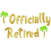 Officially Retired Gold Glitter Banner – Funny Retirement Party Supplies, Gifts And Decorations