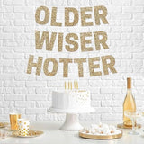 Pre-Strung Older Wiser Hotter Banner - No Diy - Gold Glitter Happy Birthday Party Banner - Pre-Strung Garland On 8 Ft Strands - Gold Birthday Party Decorations & Decor For Men & Women - No Diy