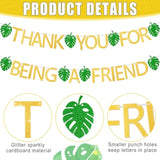Thank You For Being A Friend Banner Friendship Party Decorations, Golden Glitter Thank You Banner With Palm Leaf For Friends Themed Party Birthday Decorations