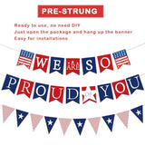 Veterans Day/Military Party Banner – “We Are So Proud of You” Pre-Strung Decor