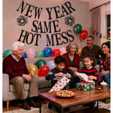 New Year Same Hot Mess Black Glitter Banner Party Decoration