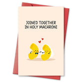 Cute Macaroni Pun Engagement Card, Funny Wedding Card For Bride And Groom, Wedding Gift Card For Newlyweds, Bridal Shower Card For Him Her, Joined Together In Holy Macaroni