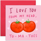 Old English Co. Cute Anniversary Card For Husband Or Wife - 'Love You From My Head Tomatoes' Funny Valentine'S Day Card For Boyfriend Girlfriend | Blank Inside With Envelope