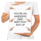 Funny Father'S Day Jumbo Card With Envelope, Awesome Dad, Keep That Shit Up, Father'S Day Greeting Card For Dads, Bonus Dad, Stepfather, Foster Dads, Him, Men, 8.5 X 11 Inch, 1-Pack