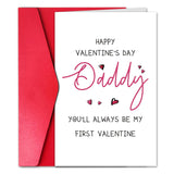Valentine'S Day Greeting Card For Daddy, Funny Dad'S First Valentine, Always Be My First