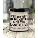 Son In Law Candle From Mother In Law Light This When My Daughter Is On Your Last Nerve Funny Birthday Christmas 9 Oz. Vanilla Scented Soy Wax For Men