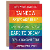 Wizard Of Oz Quote - Frank Baum - Somewhere Over The Rainbow Sealed Greeting Card Plus Envelope Blank Inside