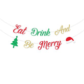 Eat Drink And Be Merry Decorations 15Pcs Eat Drink And Be Merry Banner Red Green Gold Christmas Glitter Paper Decor For Christmas Birthday Party New Year Party Baby Shower Bridal Shower