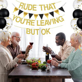 "Rude You're Leaving But Ok" Banner - Funny Farewell Party Decorations for Coworkers
