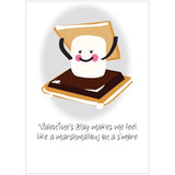 Valentines Day Makes Me Feel Like A Marshmallow On A S’More Naughty Valentine'S Card For Husband Or Boyfriend