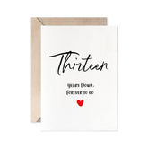 13Th Anniversary Card, Thirteen Years Down Forever To Go, Romantic Valentines Day Wedding Card For Husband Wife