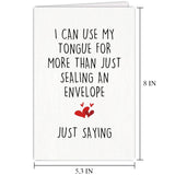 Naughty Birthday Card For Women Men, Rude Anniversary Card For Him Her, Valentines Day Card, Use My Tongue For More Than Just Sealing An Envelope