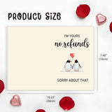 Funny Valentine’S Day Card For Him Or Her, “I’M Yours No Refunds” Penguin Love Card, Anniversary Card For Husband Wife Boyfriend Girlfriend, Lgbtq+ Gift, Blank Inside With Envelope